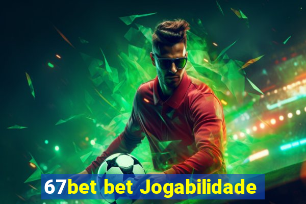 67bet bet Jogabilidade